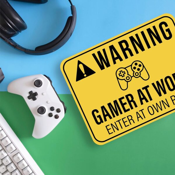 Targa Warning Gamer at Work 20x30 cm. - immagine 3